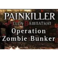 Painkiller Hell & Damnation - Operation Zombie Bunker DLC St