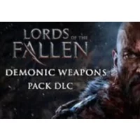 Lords of the Fallen Demonic Weapon Pack | Steam CD Key - Enh